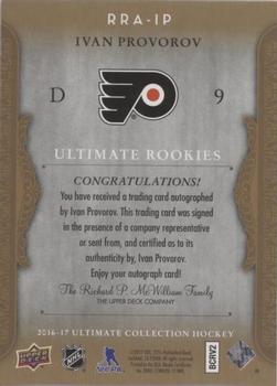 2016-17 Upper Deck Ultimate Collection - 2006-07 Retro Ultimate Rookies Autographs #RRA-IP Ivan Provorov Back