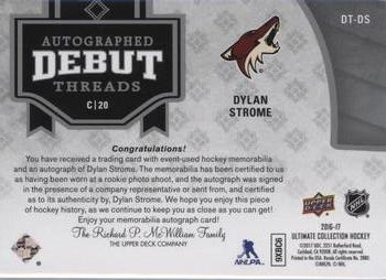 2016-17 Upper Deck Ultimate Collection - Autographed Debut Threads Patch #DT-DS Dylan Strome Back