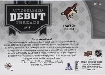 2016-17 Upper Deck Ultimate Collection - Autographed Debut Threads Patch #DT-LC Lawson Crouse Back