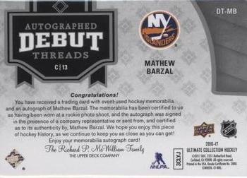 2016-17 Upper Deck Ultimate Collection - Autographed Debut Threads Patch #DT-MB Mathew Barzal Back