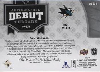 2016-17 Upper Deck Ultimate Collection - Autographed Debut Threads Patch #DT-ME Timo Meier Back