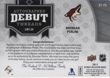 2016-17 Upper Deck Ultimate Collection - Autographed Debut Threads Patch #DT-PE Brendan Perlini Back