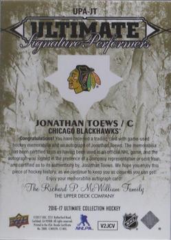 2016-17 Upper Deck Ultimate Collection - Ultimate Performers Autographs Gold Patch #UPA-JT Jonathan Toews Back