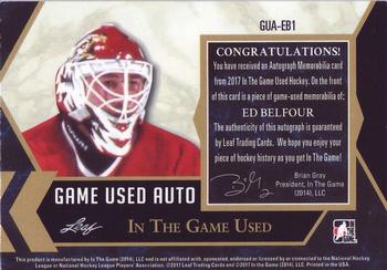 2017 Leaf In The Game Used - Autograph Memorabilia #GUA-EB1 Ed Belfour Back
