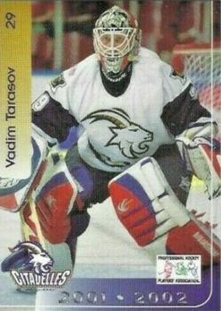 2001-02 Cartes, Timbres et Monnaies Sainte-Foy Quebec Citadelles (AHL) #15 Vadim Tarasov Front