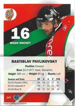 2005-06 SHL Elitset #247 Rastislav Pavlikovsky Back