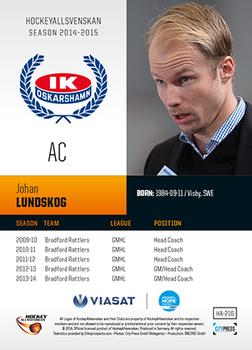 2014-15 HockeyAllsvenskan #HA-216 Johan Lundskog Back