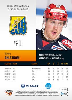 2014-15 HockeyAllsvenskan #HA-250 Victor Ahlstrom Back
