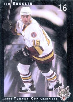 1998-99 Chicago Wolves (IHL) Turner Cup Champions 1997-98 #15 Tim Breslin Front