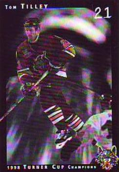 1998-99 Chicago Wolves (IHL) Turner Cup Champions 1997-98 #17 Tom Tilley Front