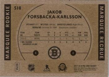 2017-18 O-Pee-Chee - Retro #518 Jakob Forsbacka-Karlsson Back