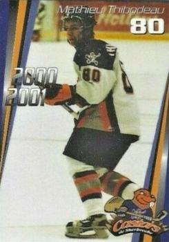 2000-01 Cartes, Timbres et Monnaies Sainte-Foy Sherbrooke Castors (QMJHL) #17 Mathieu Thibodeau Front