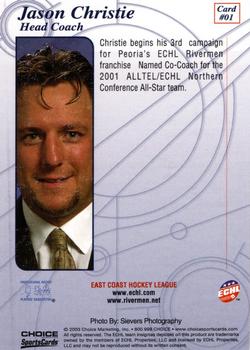 2002-03 Choice Peoria Rivermen (ECHL) #01 Jason Christie Back