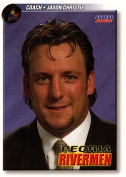 2002-03 Choice Peoria Rivermen (ECHL) #01 Jason Christie Front