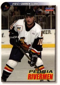 2002-03 Choice Peoria Rivermen (ECHL) #05 Darren Clark Front
