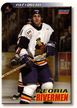 2002-03 Choice Peoria Rivermen (ECHL) #07 Greg Day Front
