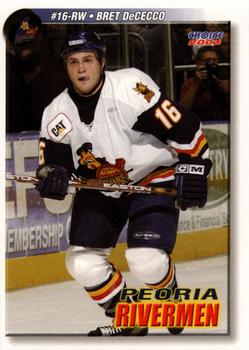2002-03 Choice Peoria Rivermen (ECHL) #08 Bret DeCecco Front