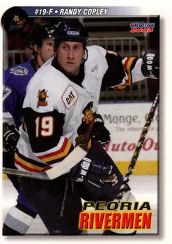 2002-03 Choice Peoria Rivermen (ECHL) #10 Randy Copley Front