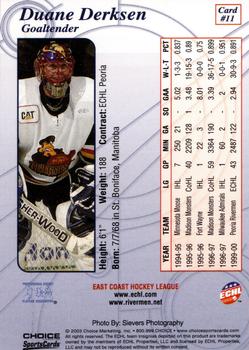2002-03 Choice Peoria Rivermen (ECHL) #11 Duane Derksen Back