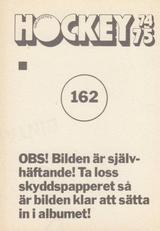 1974-75 Williams Hockey (Swedish) #162 Arne Carlsson Back