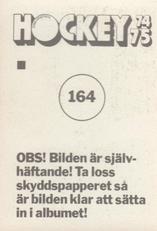 1974-75 Williams Hockey (Swedish) #164 Lars Danielsson Back