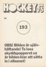 1974-75 Williams Hockey (Swedish) #193 Sverker Torstensson Back