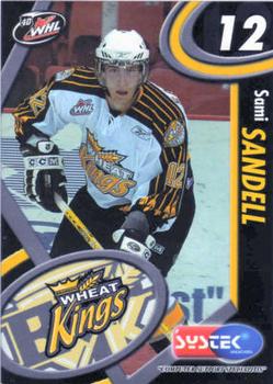 2005-06 Systek Brandon Wheat Kings (WHL) #NNO Sami Sandell Front