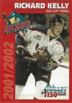 2001-02 Kelowna Rockets (WHL) #NNO Richard Kelly Front