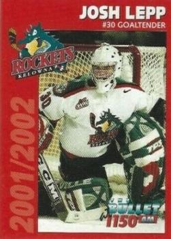 2001-02 Kelowna Rockets (WHL) #NNO Josh Lepp Front