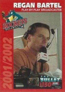 2001-02 Kelowna Rockets (WHL) #NNO Regan Bartel Front