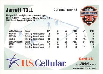 2007-08 Grandstand US Celluar Tri-City Americans (WHL) #6 Jarrett Toll Back