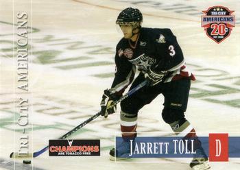 2007-08 Grandstand US Celluar Tri-City Americans (WHL) #6 Jarrett Toll Front