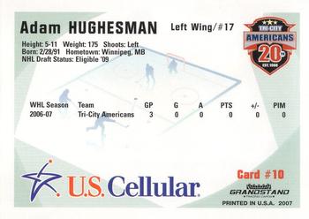 2007-08 Grandstand US Celluar Tri-City Americans (WHL) #10 Adam Hughesman Back