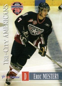 2007-08 Grandstand US Celluar Tri-City Americans (WHL) #11 Eric Mestery Front