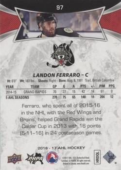 2016-17 Upper Deck AHL - Green #97 Landon Ferraro Back