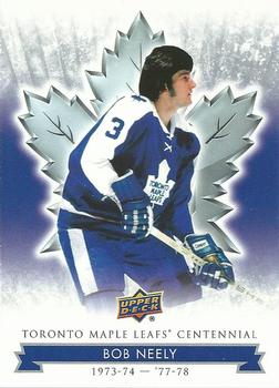2017 Upper Deck Toronto Maple Leafs Centennial #12 Bob Neely Front