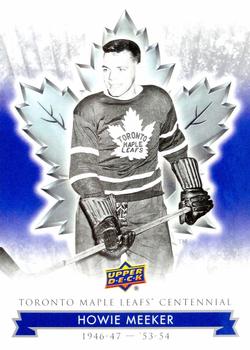 2017 Upper Deck Toronto Maple Leafs Centennial #70 Howie Meeker Front