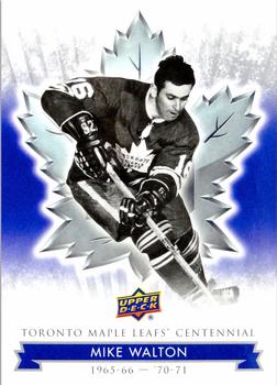 2017 Upper Deck Toronto Maple Leafs Centennial #96 Mike Walton Front