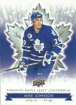 2017 Upper Deck Toronto Maple Leafs Centennial #99 Mike Johnson Front