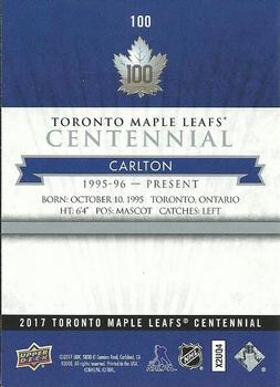 2017 Upper Deck Toronto Maple Leafs Centennial #100 Carlton Back
