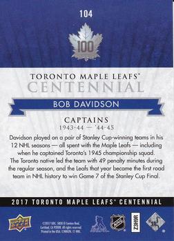 2017 Upper Deck Toronto Maple Leafs Centennial #104 Bob Davidson Back