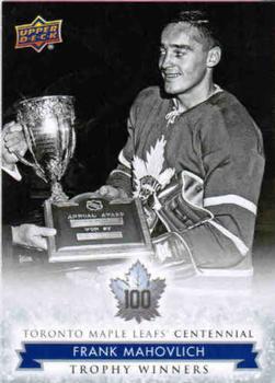2017 Upper Deck Toronto Maple Leafs Centennial #115 Frank Mahovlich Front