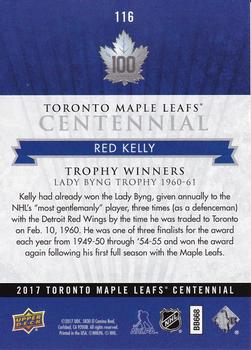 2017 Upper Deck Toronto Maple Leafs Centennial #116 Red Kelly Back