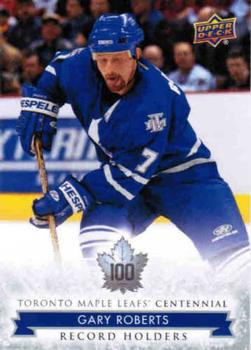 2017 Upper Deck Toronto Maple Leafs Centennial #140 Gary Roberts Front