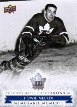 2017 Upper Deck Toronto Maple Leafs Centennial #172 Howie Meeker Front