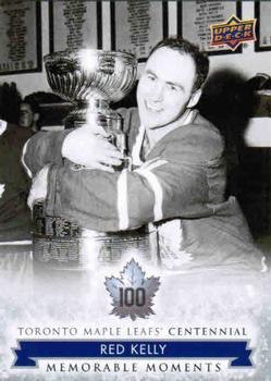 2017 Upper Deck Toronto Maple Leafs Centennial #176 Red Kelly Front