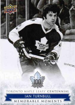 2017 Upper Deck Toronto Maple Leafs Centennial #184 Ian Turnbull Front