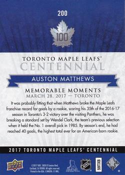 2017 Upper Deck Toronto Maple Leafs Centennial #200 Auston Matthews Back