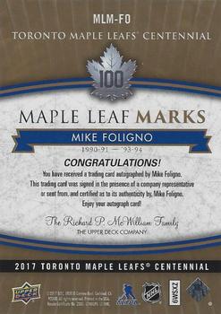 2017 Upper Deck Toronto Maple Leafs Centennial - Maple Leaf Marks #MLM-FO Mike Foligno Back