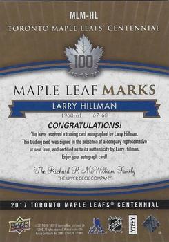 2017 Upper Deck Toronto Maple Leafs Centennial - Maple Leaf Marks #MLM-HL Larry Hillman Back